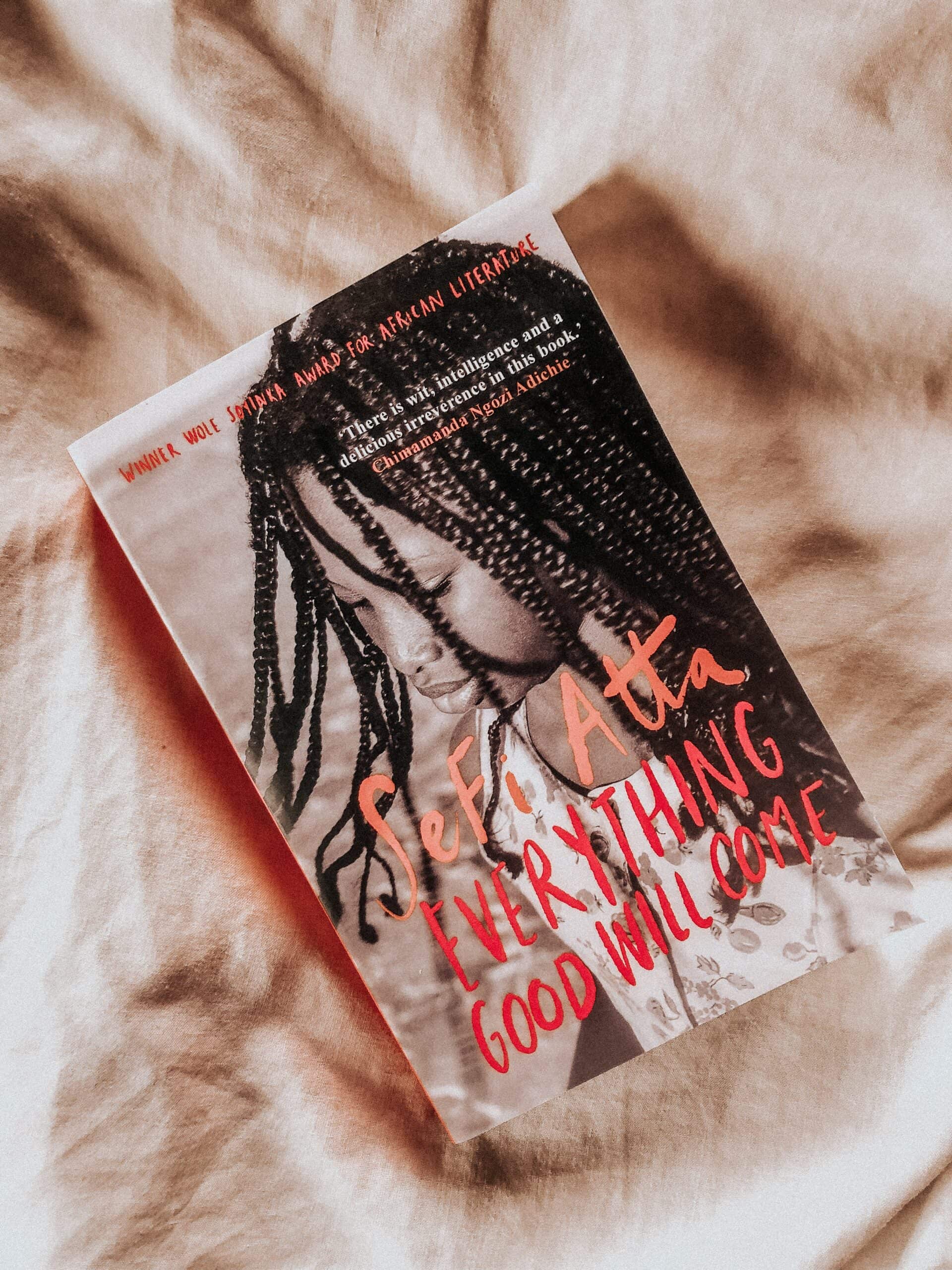 literature review of everything good will come by sefi atta